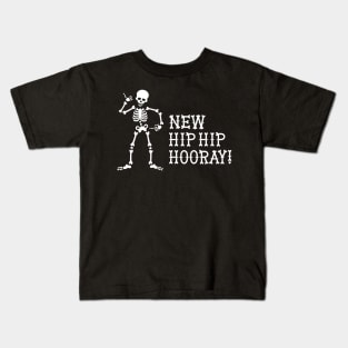 New Hip Hip Hooray Hip operation surgery gift idea Kids T-Shirt